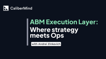 Building a Revenue-Driving ABM Engine: What Actually Works