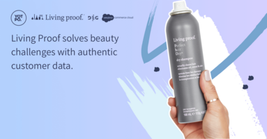 DEG, Salesforce, & Yotpo Bridge Living Proof's Data Gap