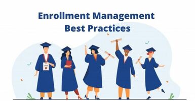 Enrollment Management in Higher Education: Tips and Best Practices