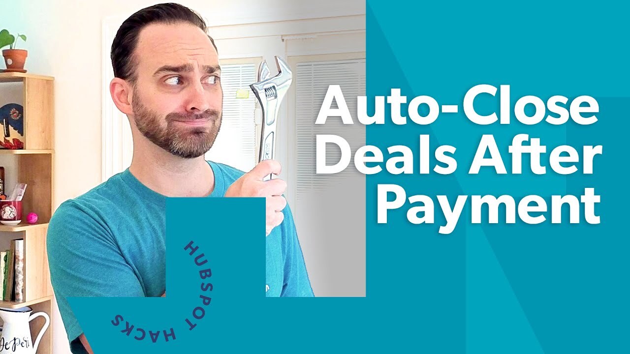 Update Deal Stages to Closed Won After e Sign or Payment v1