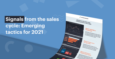 Signals from the sales cycle: emerging sales tactics to win in 2021: sales research