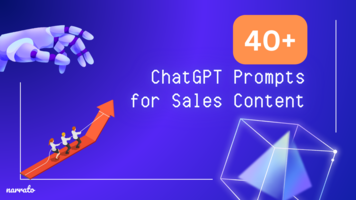 40+ ChatGPT Prompts for Sales Content