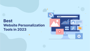 Best Website Personalization Tools in 2023 Agile CRM Blog
