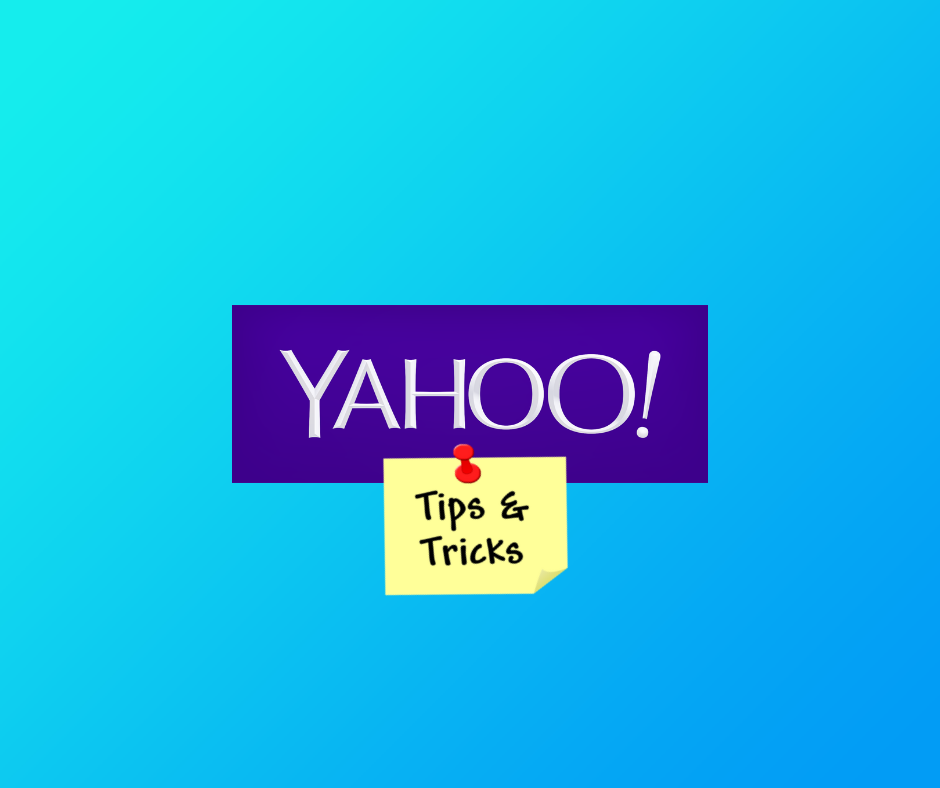 16 Most Popular Tips and Tricks for Yahoo Mail Which Make Your Day Easier
