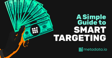 A Simple Guide to Smart Targeting