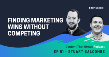 Finding marketing wins without competing | Content That Grows