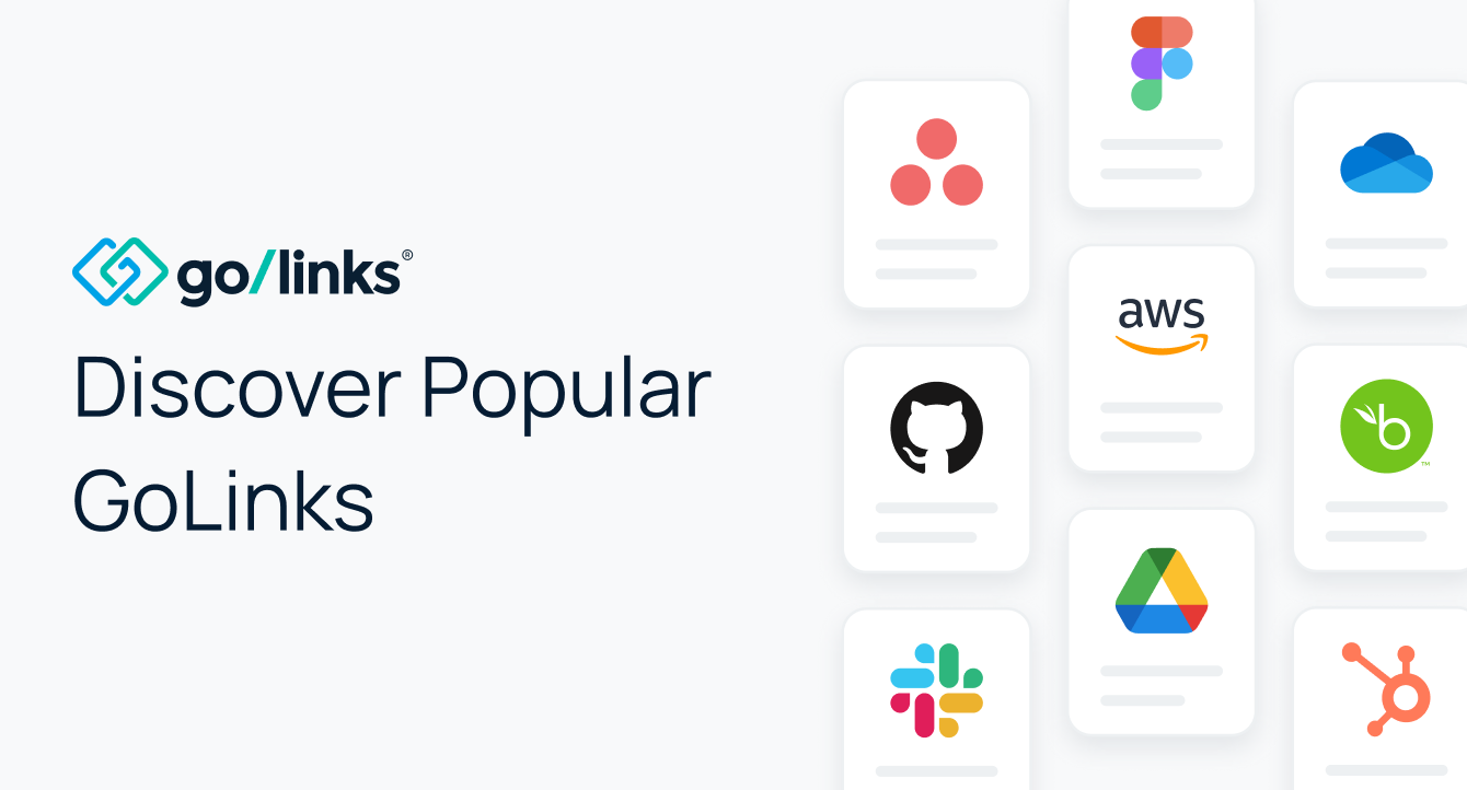 Discover Popular Go Links® for Your Most Used Apps