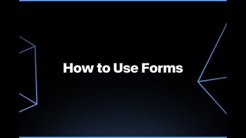 How to Use Forms