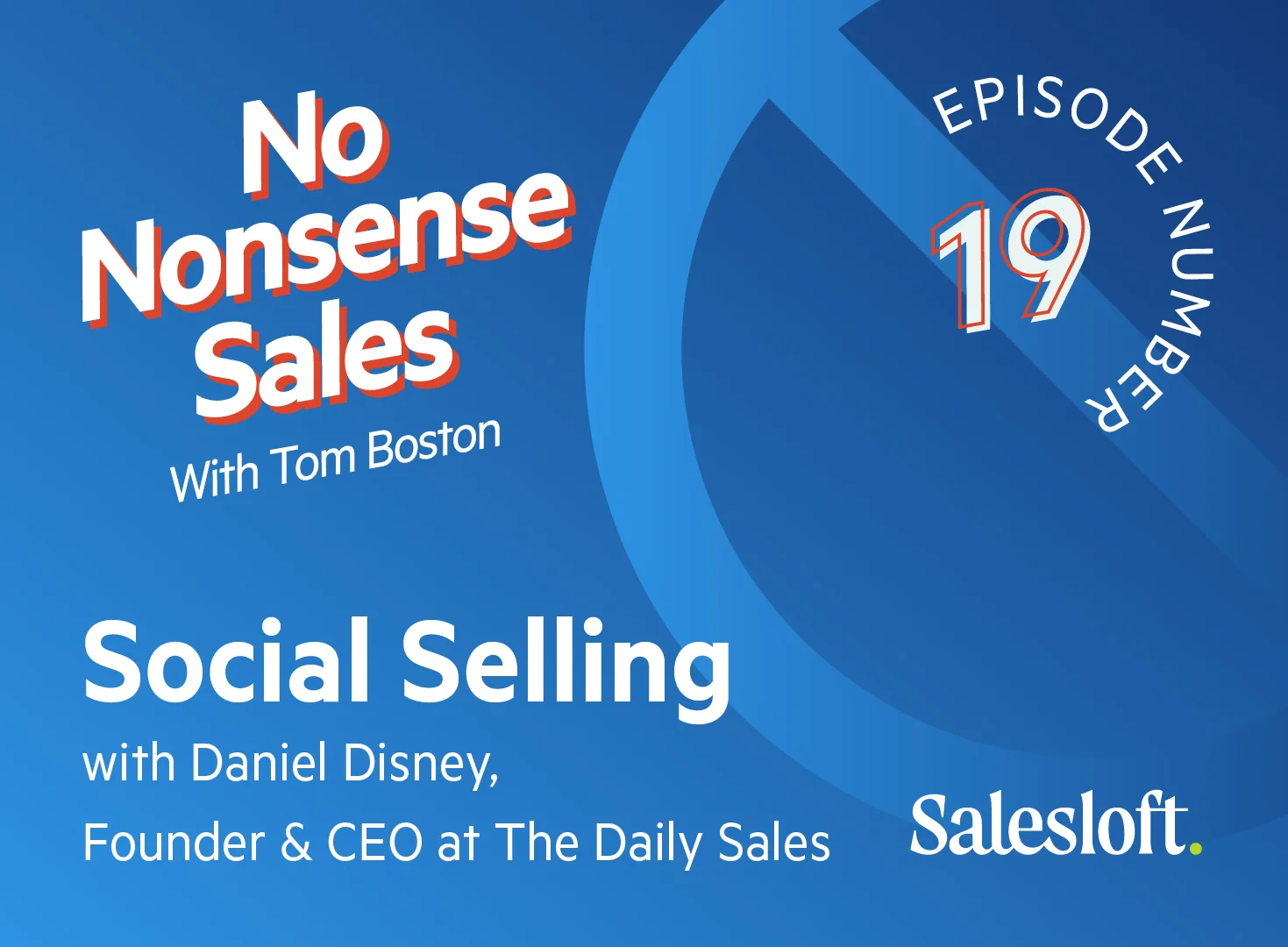 Social Selling with Daniel Disney