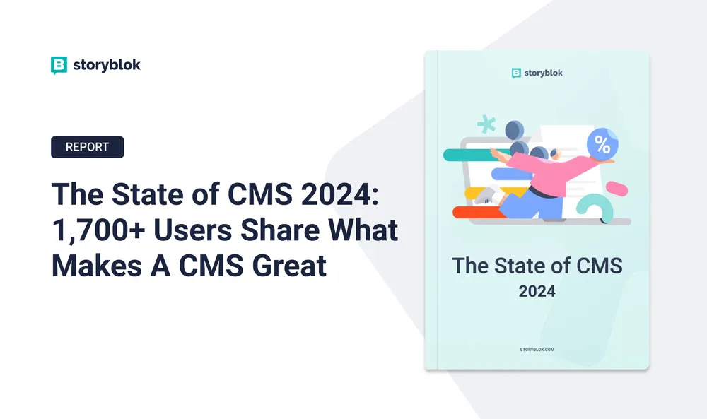 The State of CMS 2024
