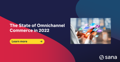 The state of omnichannel commerce in 2022