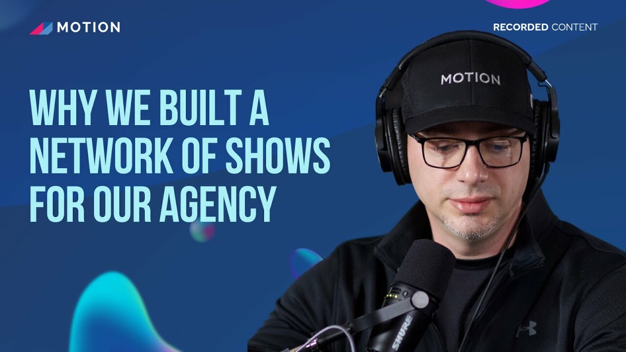 Why we built a network of shows for our agency with Tristan Pelligrino