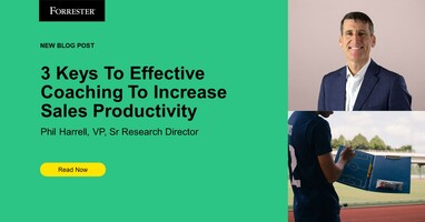 Three Keys To Effective Coaching To Increase Sales Productivity