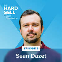 Sean Dazet Talks How to Build Trust & Sell to HR Departments - Yesware