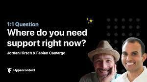 1:1 Question: Where do you need support right now?