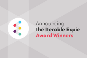 Announcing the Winners of the Iterable Expie Awards