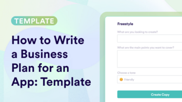 Business Plan For An App Templates: How To Write & Examples
