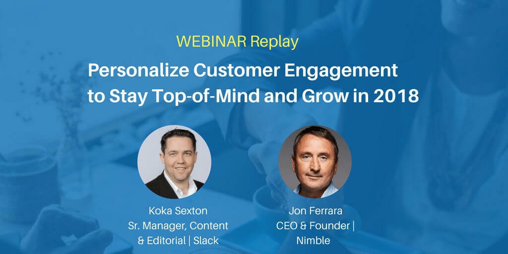 How to Personalize Customer Engagement to Stay Top of Mind