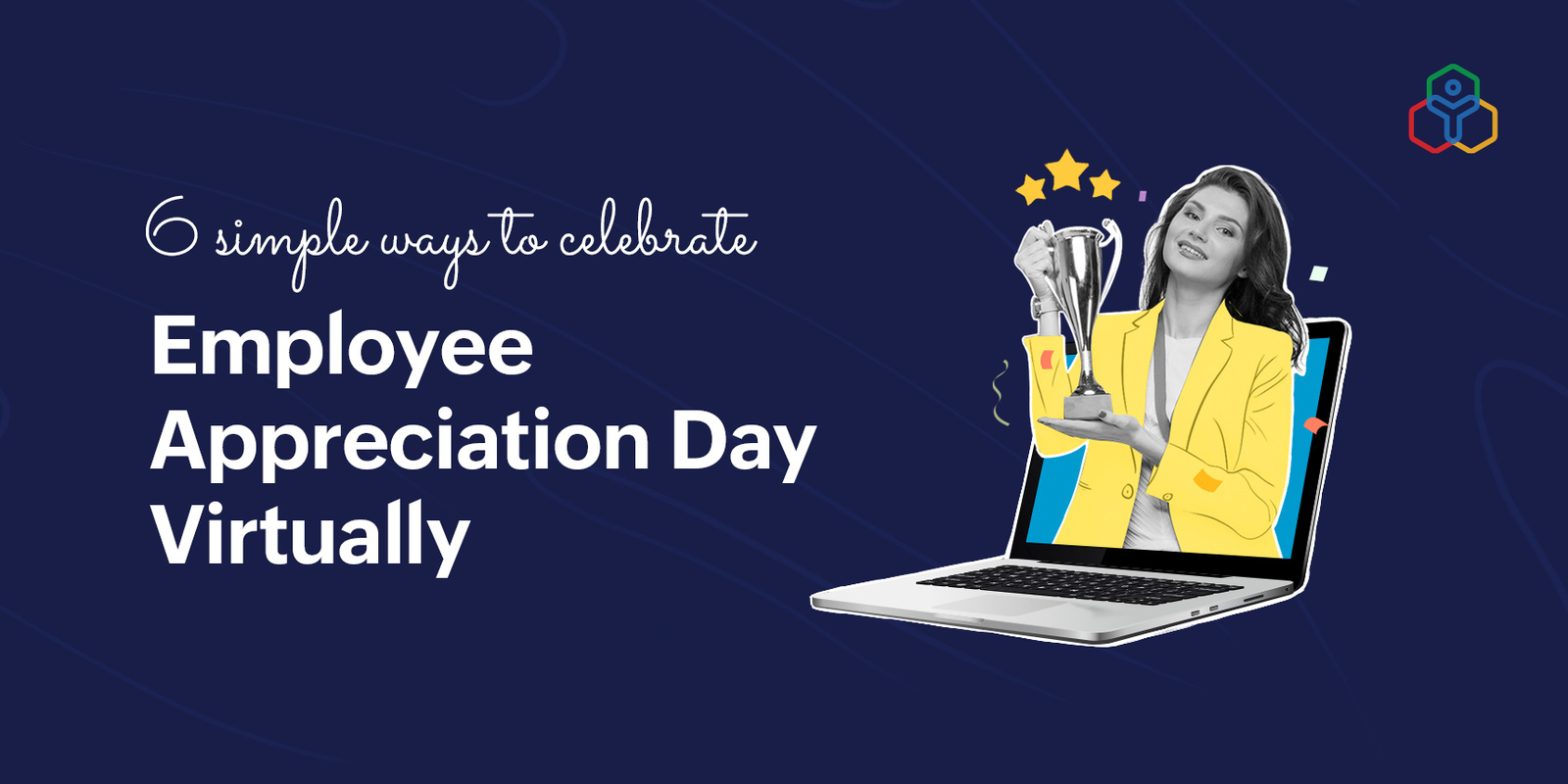How organizations can celebrate Employee Appreciation Day virtually