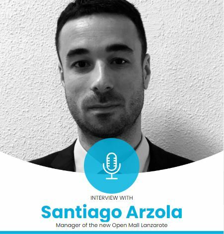 Santiago Arzola: "The mall of the future will be based on experiences and digitalization"