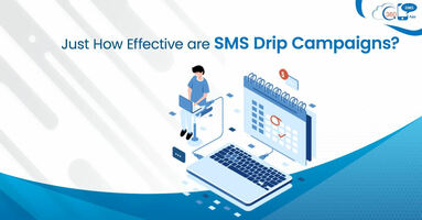 Just How Effective are SMS Drip Campaigns?