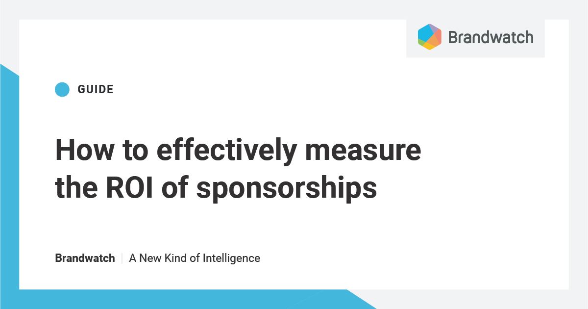 How to Effectively Measure the ROI of Sponsorships