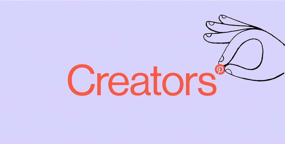 Creators have ideas. People come to Pinterest for ideas. It's that simple.