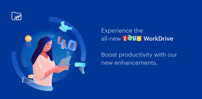 Introducing WorkDrive 4.0: Enhanced productivity. Advanced data administration: Part 1