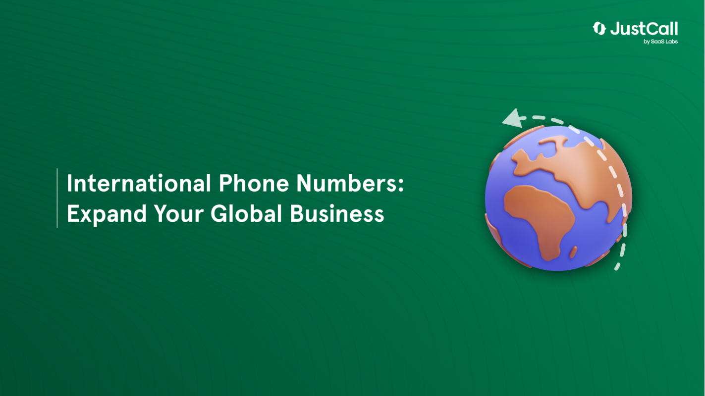 International Phone Numbers: Expand Your Global Business 