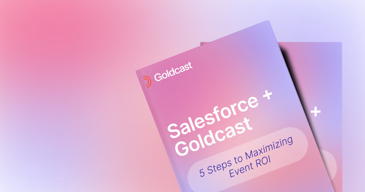 Goldcast | The AI-first Video Campaign Platform for B2B Videos, Webinars, and Events