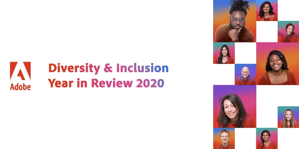 Adobe's FY2020 Diversity & Inclusion Year in Review
