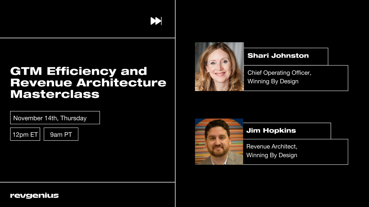 GTM Efficiency and Revenue Architecture Masterclass