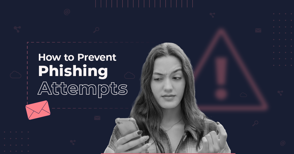 How to Spot and Prevent Phishing Attempts on Your Email List