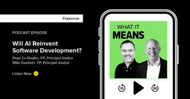 Will AI Reinvent Software Development?