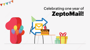 ZeptoMail turns one: our first year with ZeptoMail