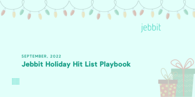 Jebbit Holiday Hit List Playbook
