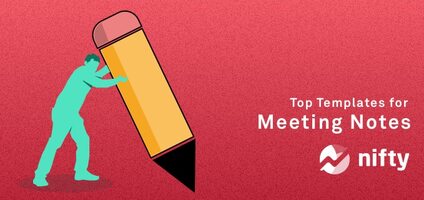 Top 9 Meeting Notes Templates to Never Miss Anything Again!