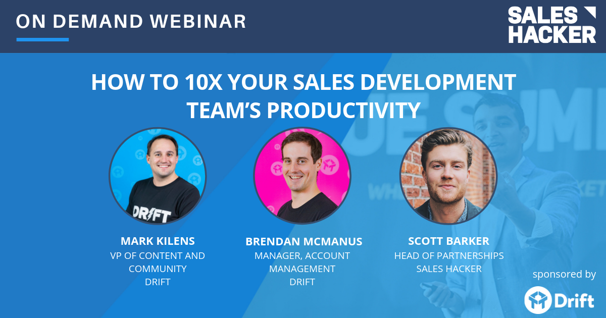 How to 10X Your Sales Development Team's Productivity