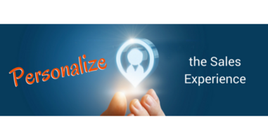 Sales Automation Rocks...Don't Forget to Personalize the Sales Experience
