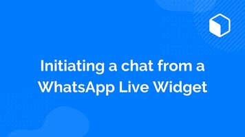 Initiate a chat from a WhatsApp Live Widget - Web