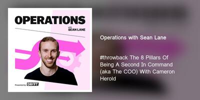 #throwback The 8 Pillars Of Being A Second In Command (aka The COO) With Cameron Herold