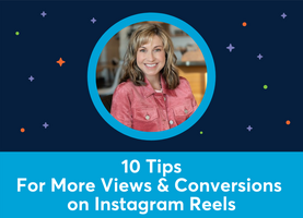 10 Tips For More Views and Conversions on Instagram Reels (Corey C. Walker)