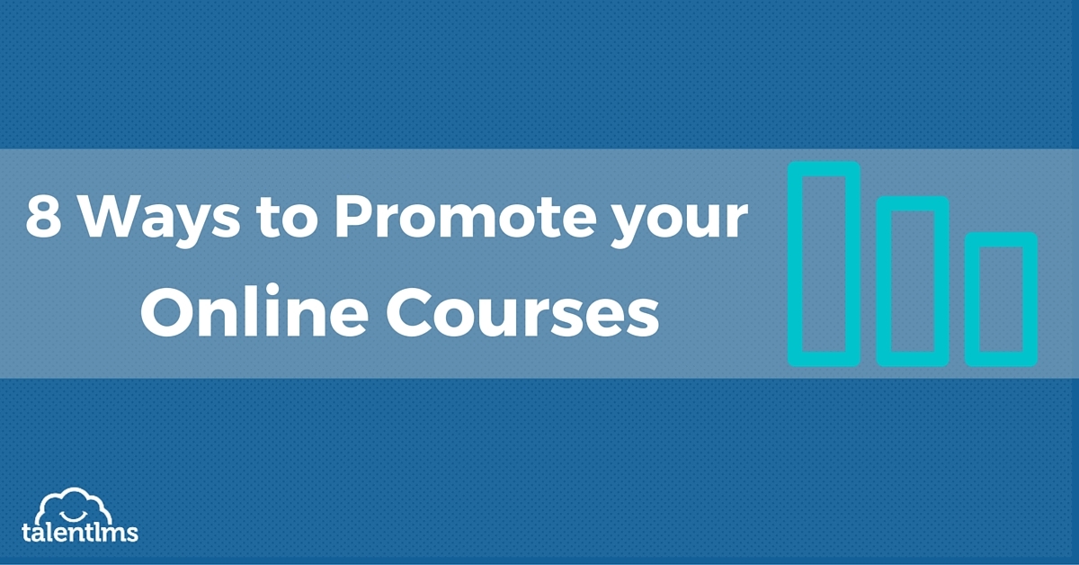 8 Ways to promote your online courses 