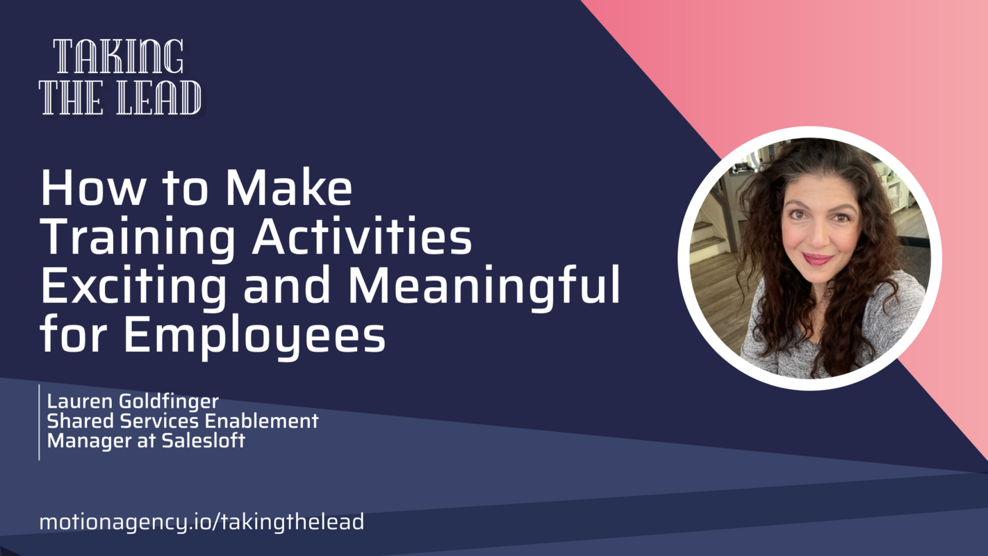 How to make training activities exciting and meaningful for employees with Lauren Goldfinger