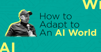 How to adapt to an AI world