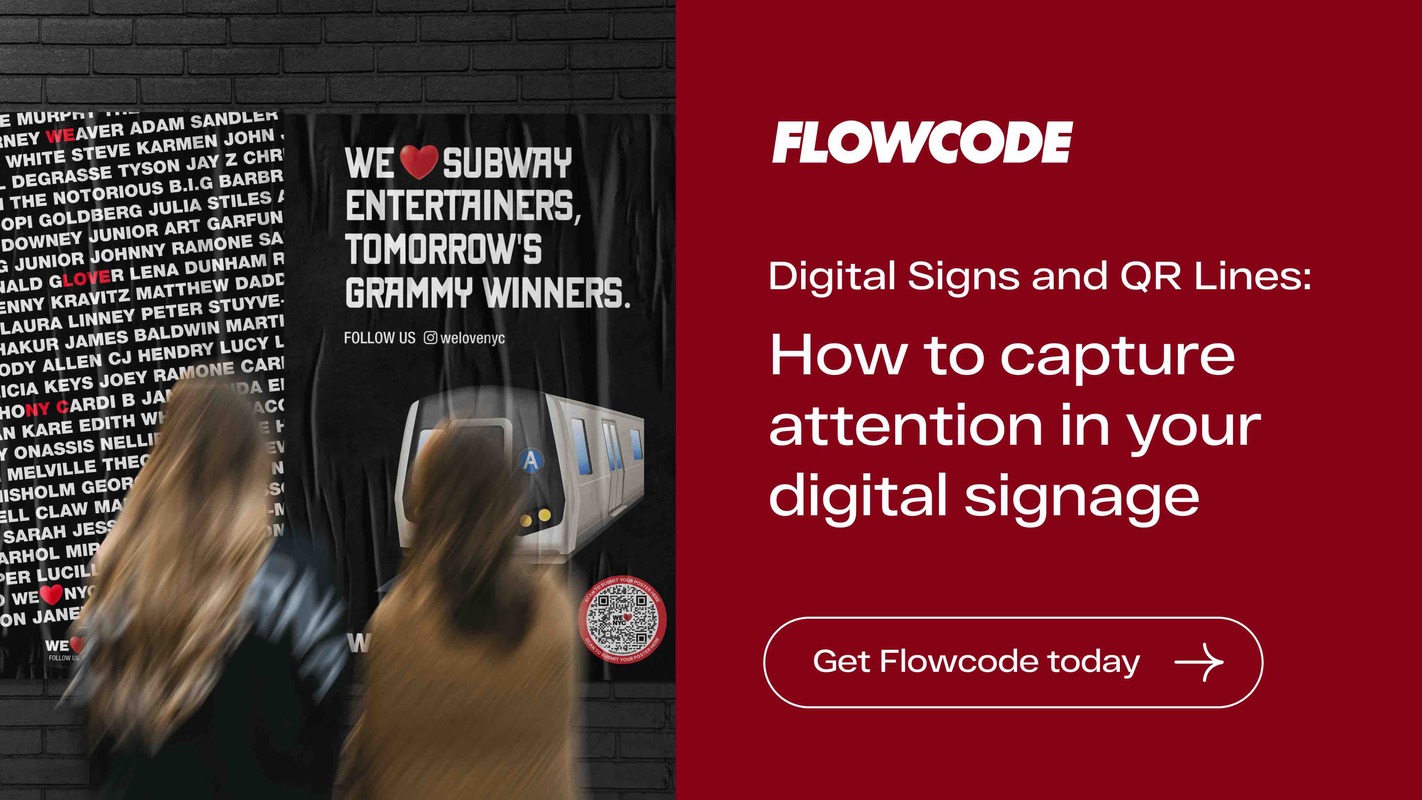 Digital Signs And QR Lines: How To Capture Attention In Your Digital Signage
