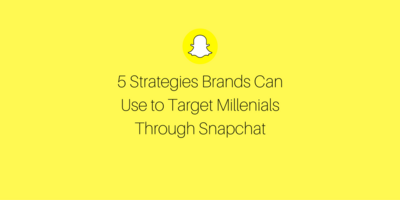 5 Strategies Brands to Target Millennials On Snapchat | Nimble Blog