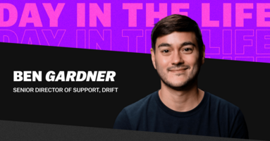 Day in the Life: Senior Director of Support at Drift