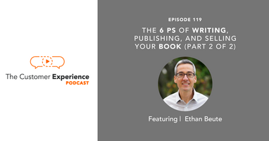 The 6 Ps of Writing, Publishing, and Selling Your Book (Part 2 of 2)