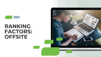 Ranking Factors: Offsite
